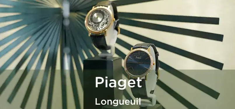  Piaget Longueuil