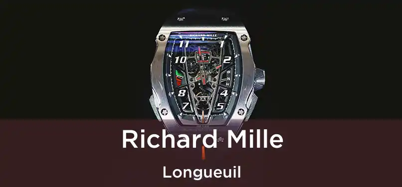  Richard Mille Longueuil