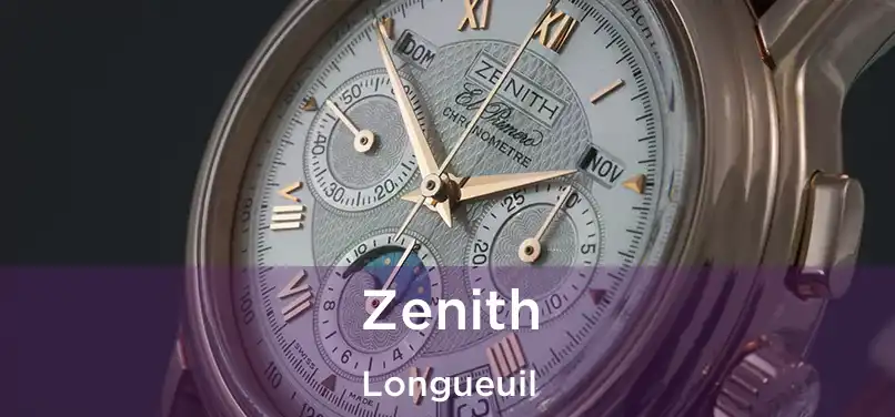  Zenith Longueuil